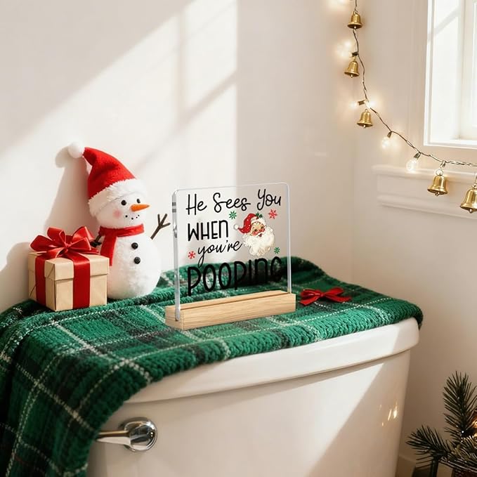 Christmas Bathroom Decor, Funny Christmas Decorations, Santa Claus Acrylic Bathroom Table Decoration He Sees You When You're Pooping Sign, Home Shelf Desk Decor for Toilet 4x4 Inches