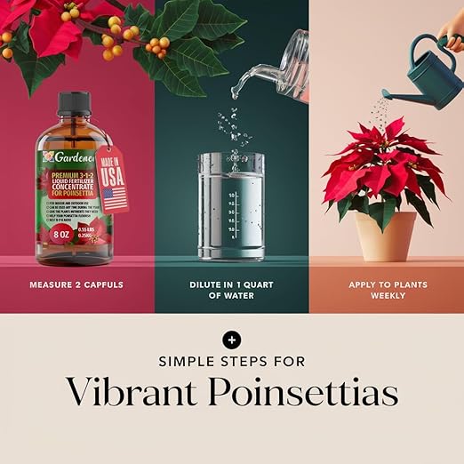 Gardenera Poinsettia Plant Fertilizer - 3-1-2 NPK - Organic Liquid Plant Food for Christmas Flowers and Trees - 8oz Concentrate